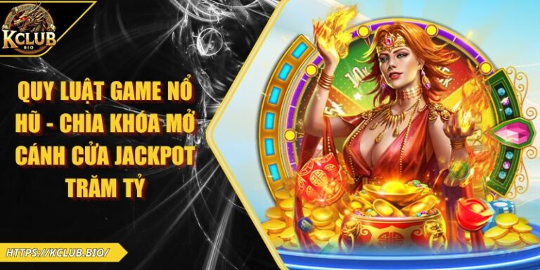 quy luật game nổ hũ